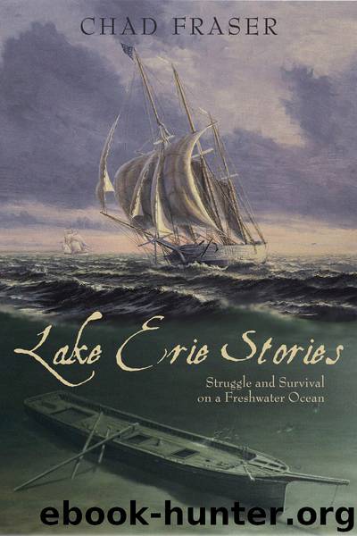 Lake Erie Stories by Chad Fraser