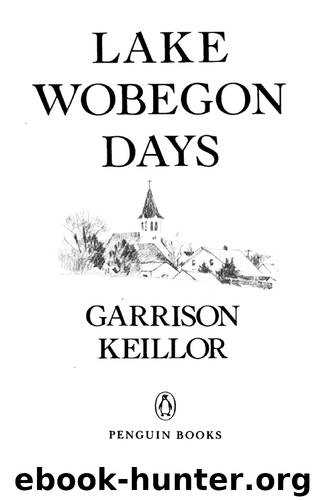 Lake Wobegon Days by Garrison Keillor