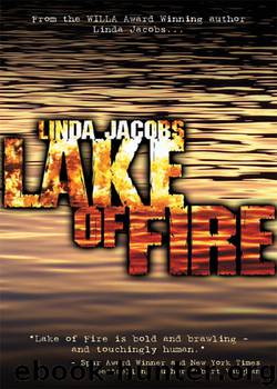 Lake of Fire by Linda Jacobs