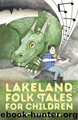 Lakeland Folk Tales for Children by Taffy Thomas