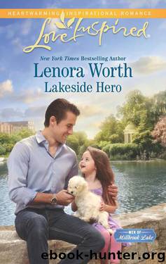 Lakeside Hero (Men Of Millbrook Lake Book 1) by Lenora Worth