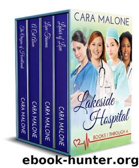 Lakeside Hospital Box Set by Cara Malone