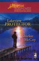 Lakeview Protector by McCoy Shirlee