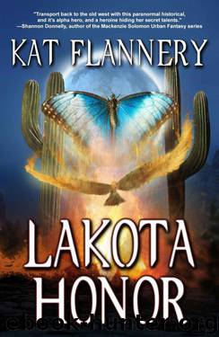 Lakota Honor by Flannery Kat
