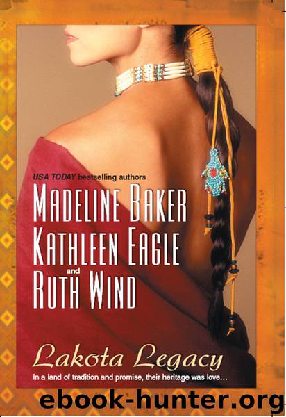 Lakota Legacy: Wolf Dreamer\Cowboy Days and Indian Nights\Seven Days by Madeline Baker