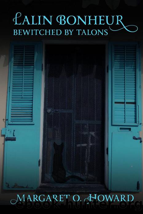 Lalin Bonheur Bewitched by Talons by Margaret O Howard