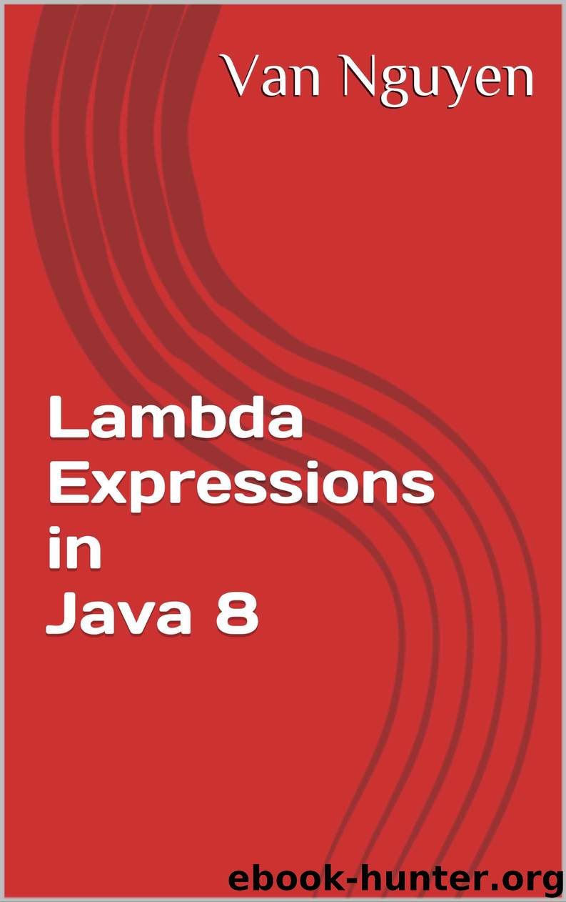 Lambda Expressions in Java 8 by Nguyen Van