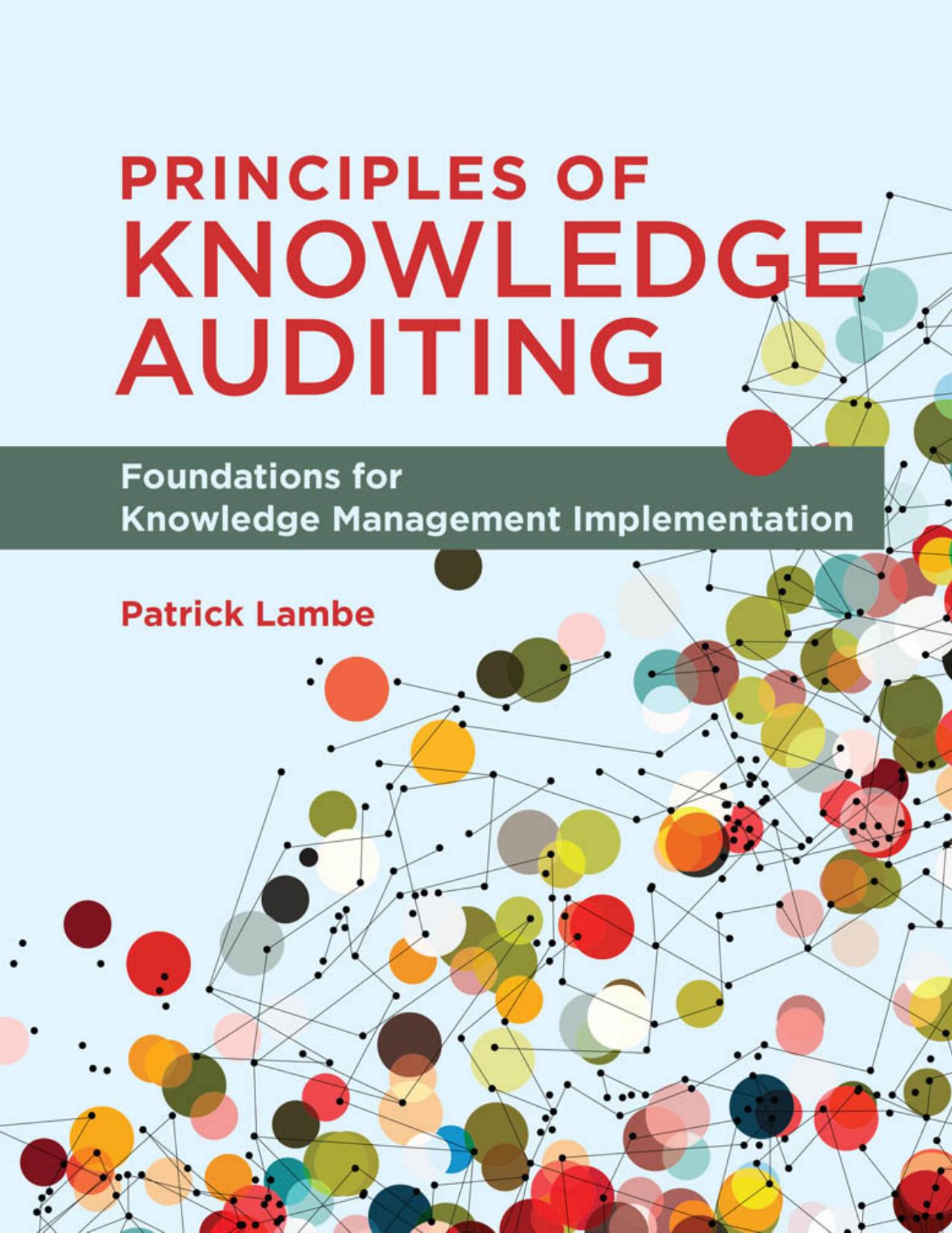 Lambe P. Principles of Knowledge Auditing. Foundations...2023 by Zamzar