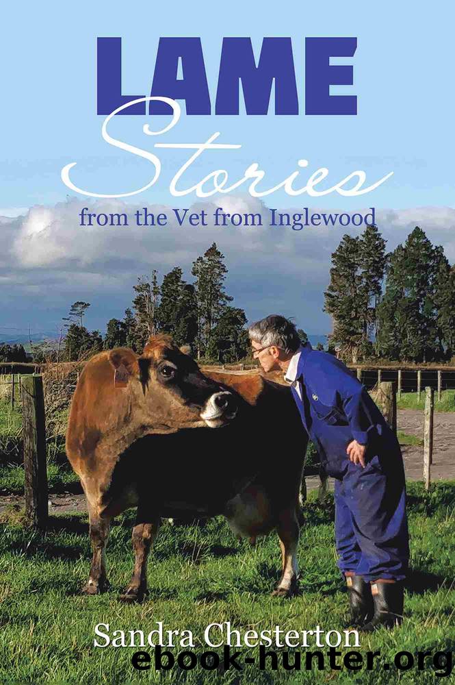 Lame Stories from the Vet from Inglewood by Sandra Chesterton