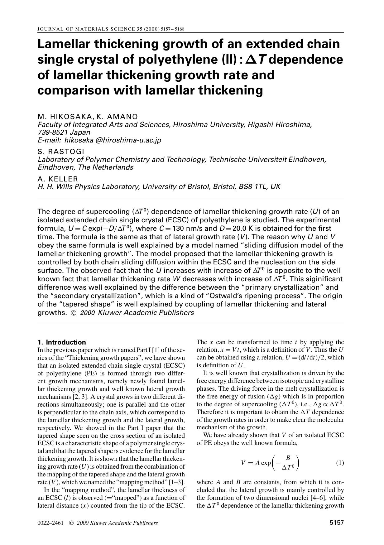 Lamellar thickening growth of an extended chain single crystal of polyethylene (II) : ΔT dependence of lamellar thickening growth rate and comparison with lamellar thickening by Unknown
