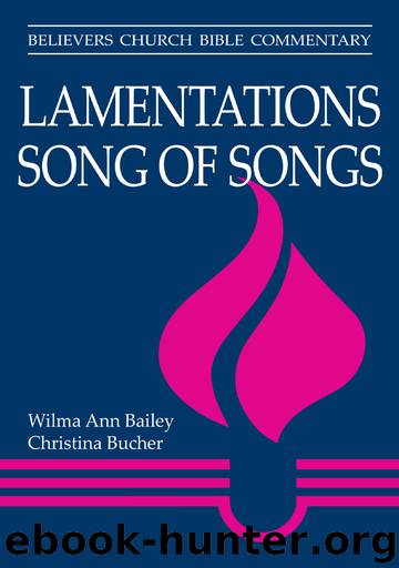 Lamentations, Song of Songs by Wilma Bailey