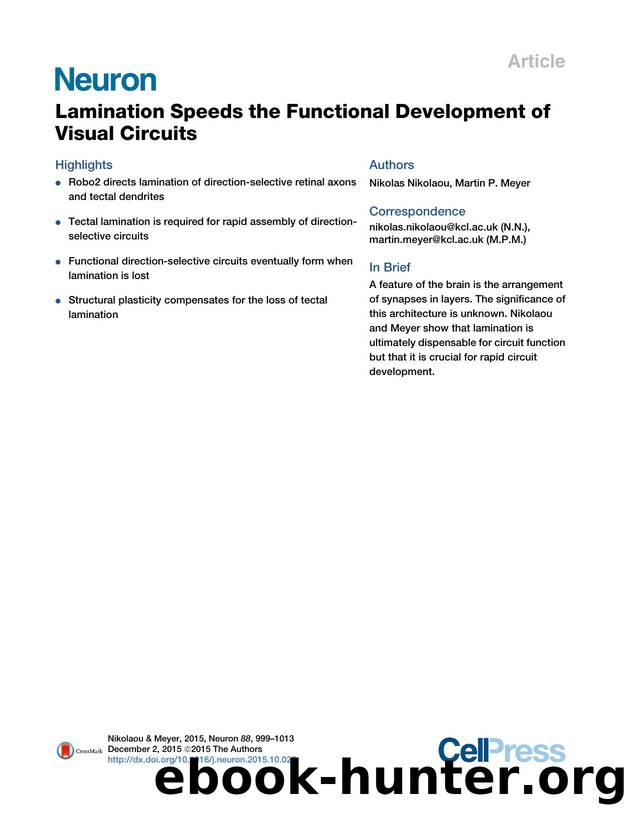 Lamination Speeds the Functional Development of Visual Circuits by Nikolas Nikolaou & Martin P. Meyer