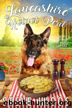 Lancashire Hotpot Peril: Albert Smith's Culinary Capers Recipe 9 by Steve Higgs
