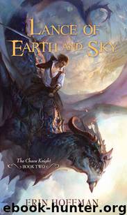 Lance of Earth and Sky by Erin Hoffman