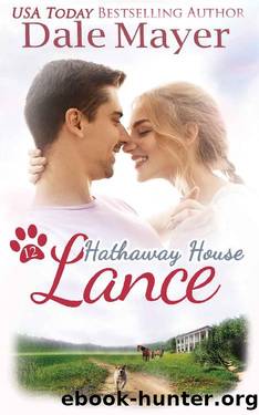 Lance: A Hathaway House Heartwarming Romance by Dale Mayer