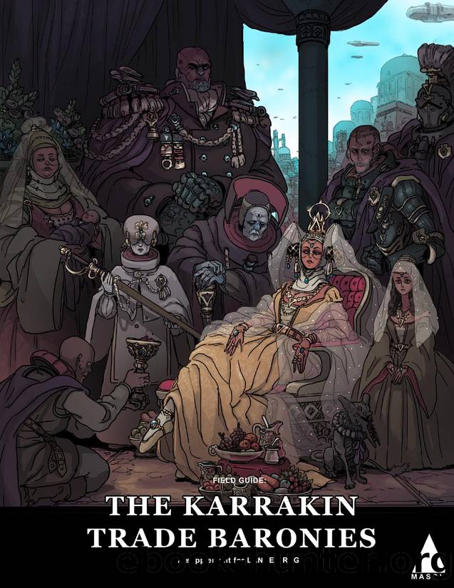 Lancer Field Guide to the Karrakin Trade Baronies by Jay Iles