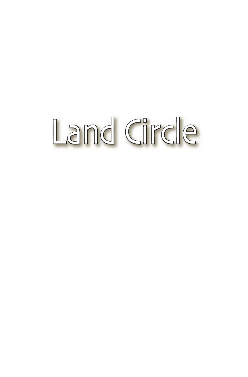Land Circle, Anniversary Edition : Writings Collected from the Land by Linda M. Hasselstrom