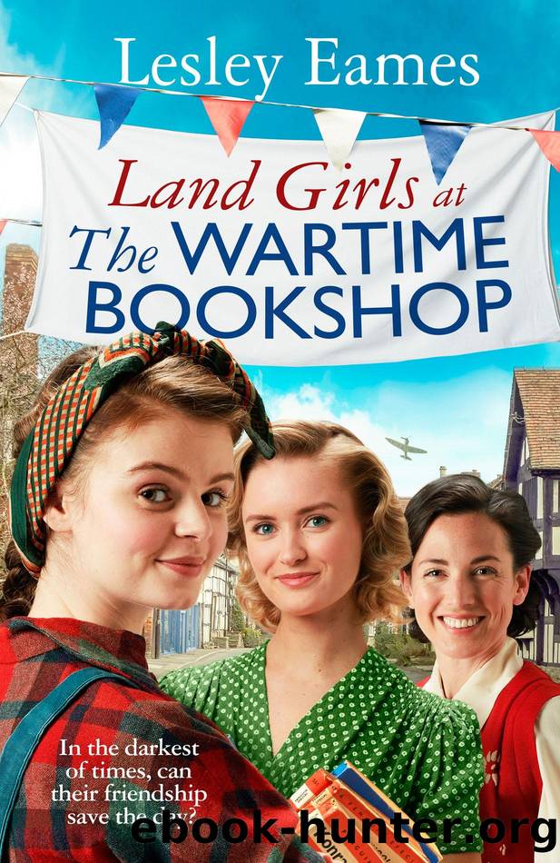 Land Girls at the Wartime Bookshop [The Wartime Bookshop #2] by Lesley Eames