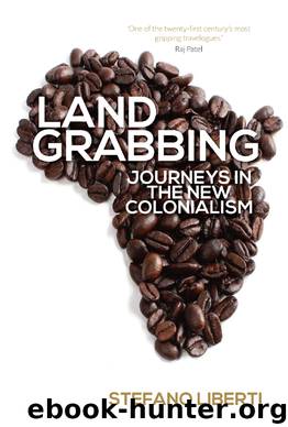 Land Grabbing by Stefano Liberti