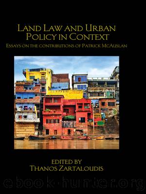 Land Law and Urban Policy in Context by Zartaloudis Thanos;