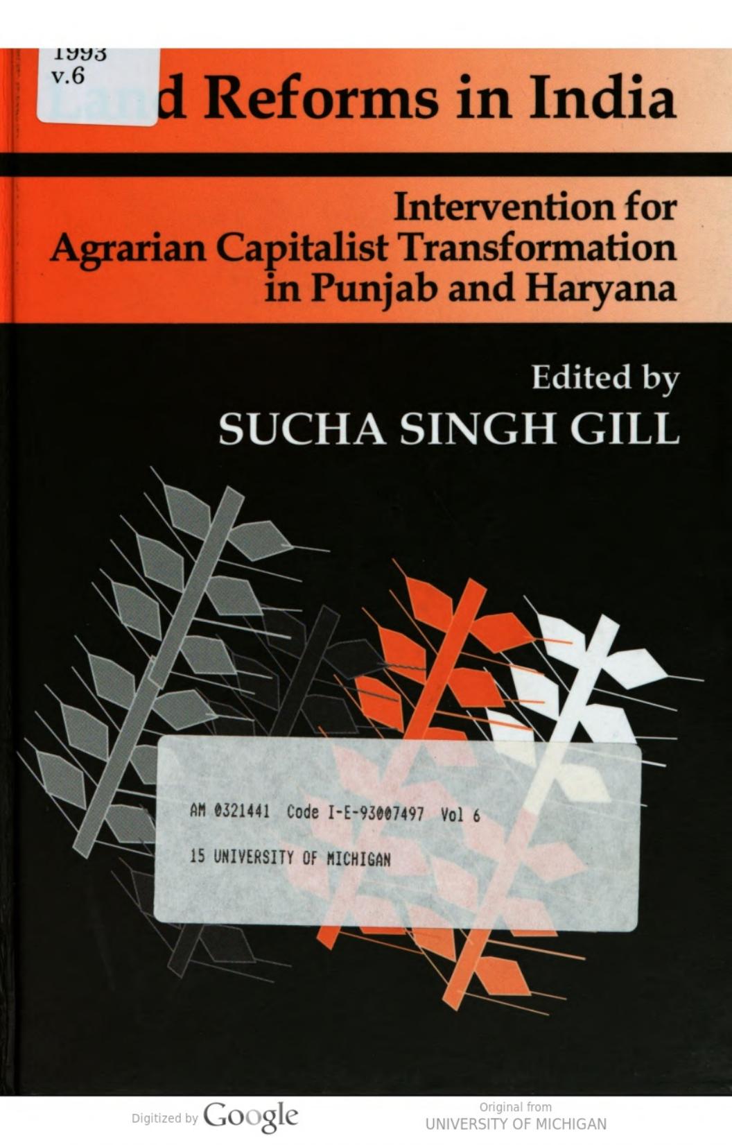 Land Reforms in India: Intervention for Agrarian Capitalist Transformation in Punjab and Haryana by Sucha Singh Gill (ed.)