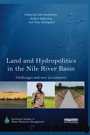 Land and Hydropolitics in the Nile River Basin: Challenges and New Investments by unknow