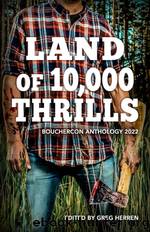 Land of 10,000 Thrills by Greg Herren