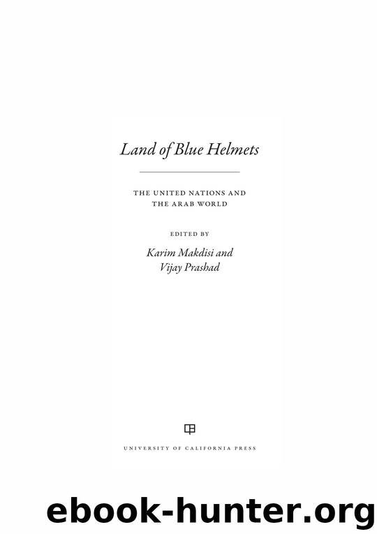 Land of Blue Helmets by Karim Makdisi