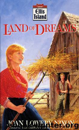Land of Dreams by Joan Lowery Nixon