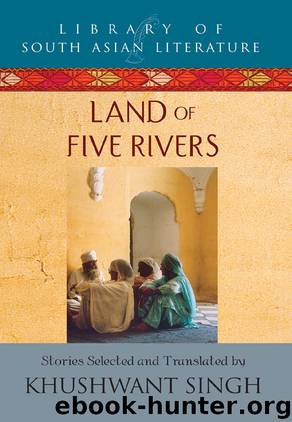 Land of Five Rivers by Khushwant Singh