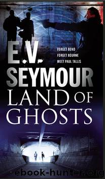 Land of Ghosts by E.V. Seymour