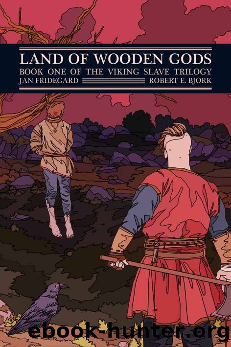 Land of Wooden Gods by Jan Fridegård