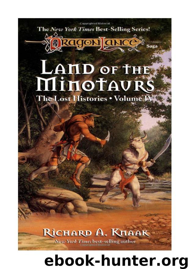 Land of the Minotaurs (Dragonlance Lost Histories, Vol. 4) by Richard A. Knaak