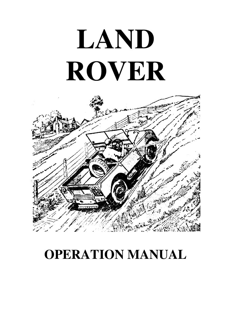 Land-Rover Operation Manual - Part 12 by Scanned & Converted by Adam Crocker