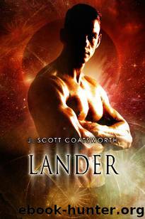 Lander by J. Scott Coatsworth