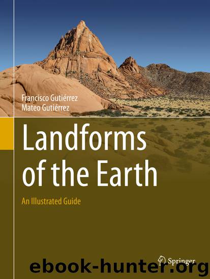 Landforms of the Earth by Francisco Gutiérrez & Mateo Gutiérrez