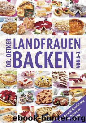 Landfrauenbacken von A-Z (German Edition) by Dr. Oetker