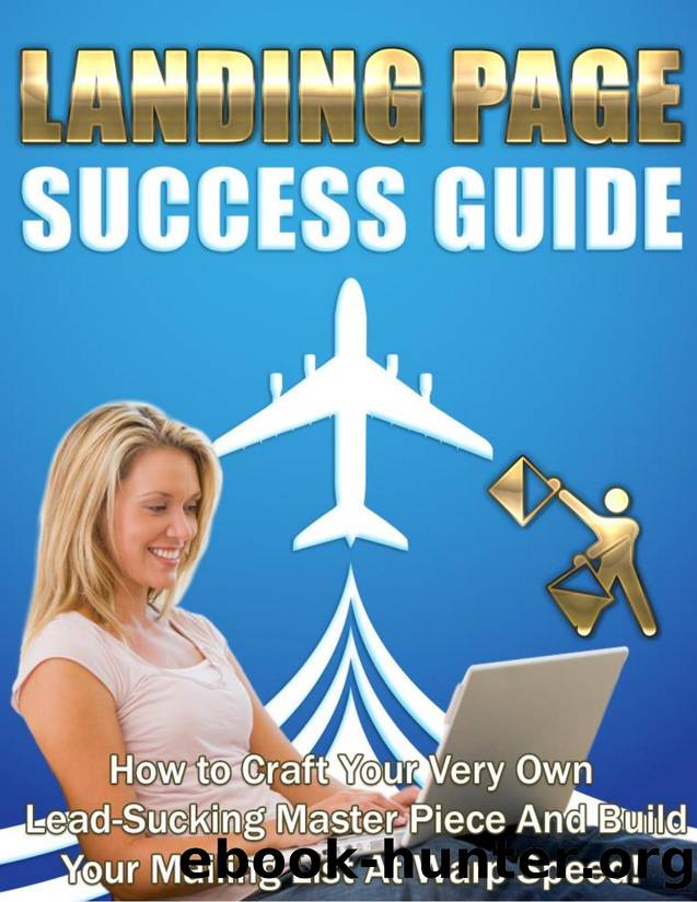 Landing Page Success Guide by JayKay Bak - UnselfishMarketer.com