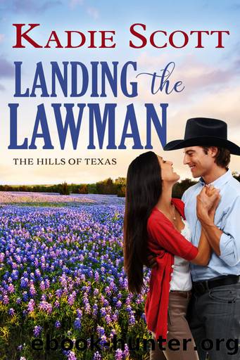 Landing the Lawman by Kadie Scott