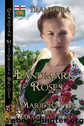Landmark Roses by Nancy M Bell