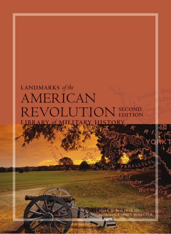 Landmarks of the American Revolution-Library of Military History by Unknown