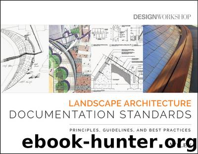 Landscape Architecture Documentation Standards by Design Workshop