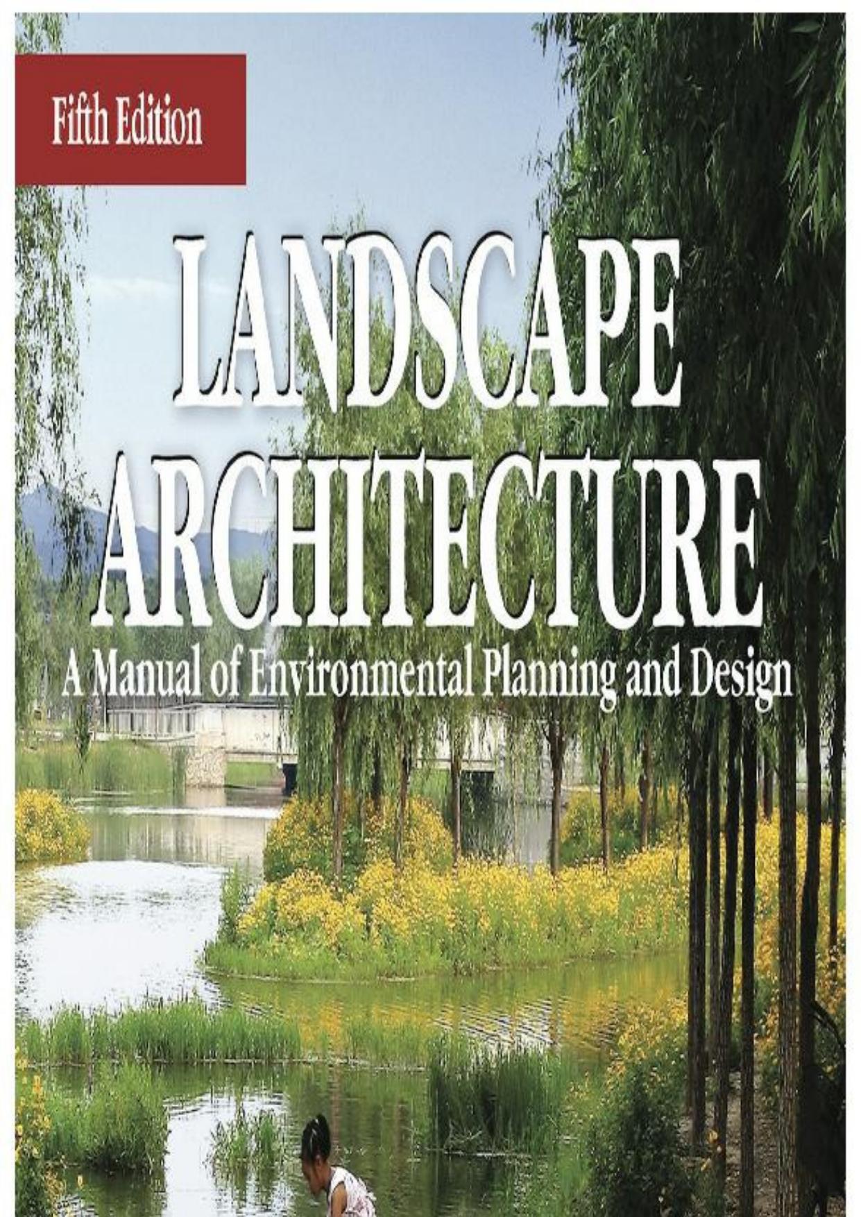 Landscape Architecture by Barry Starke