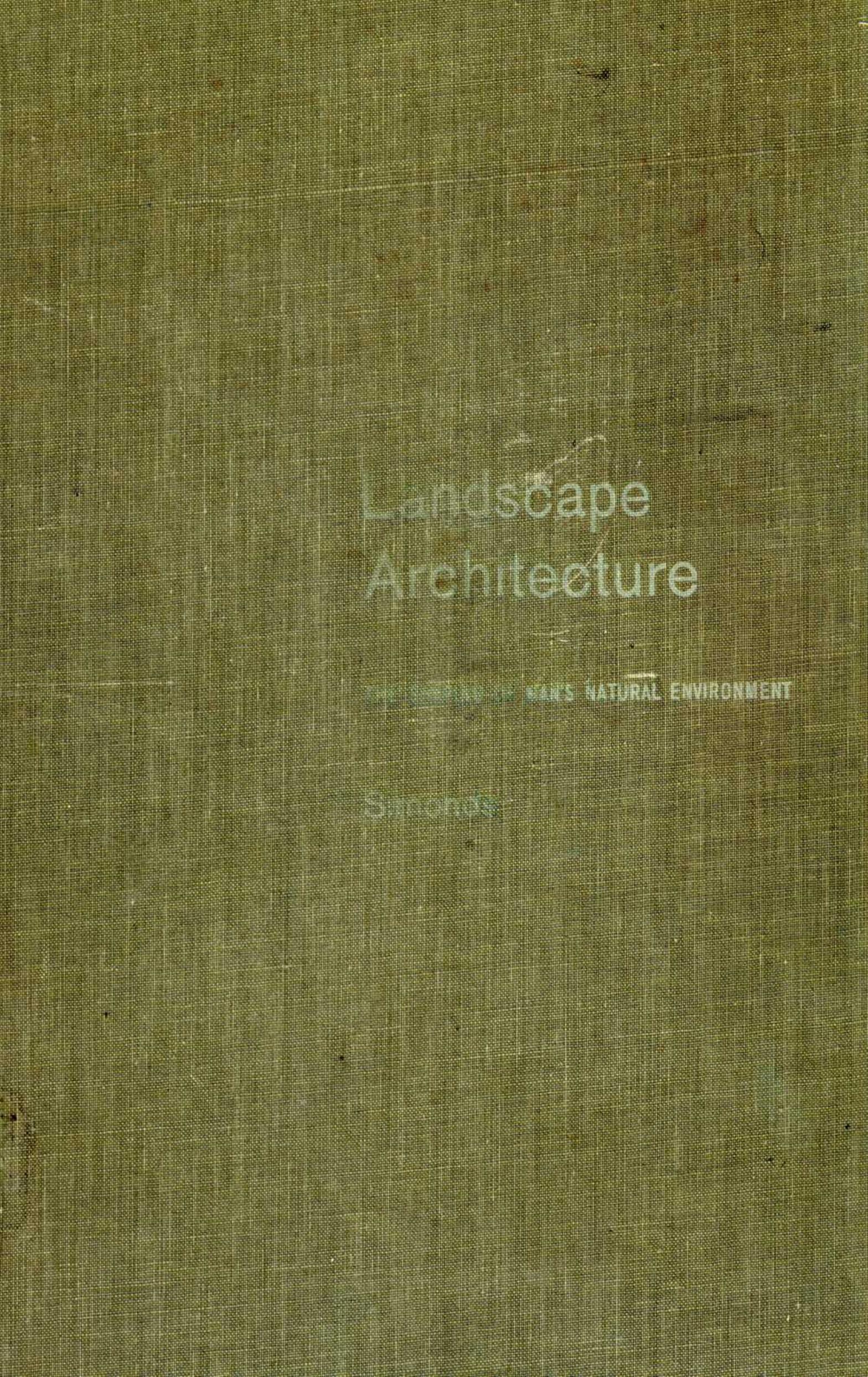 Landscape Architecture by Simonds G.O