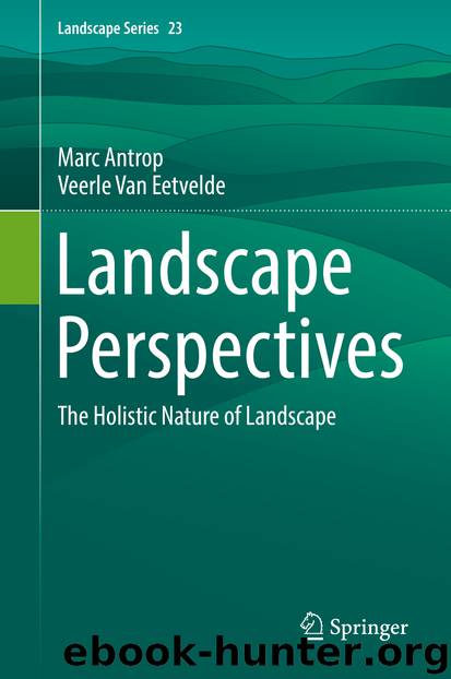 Landscape Perspectives by Marc Antrop & Veerle Van Eetvelde