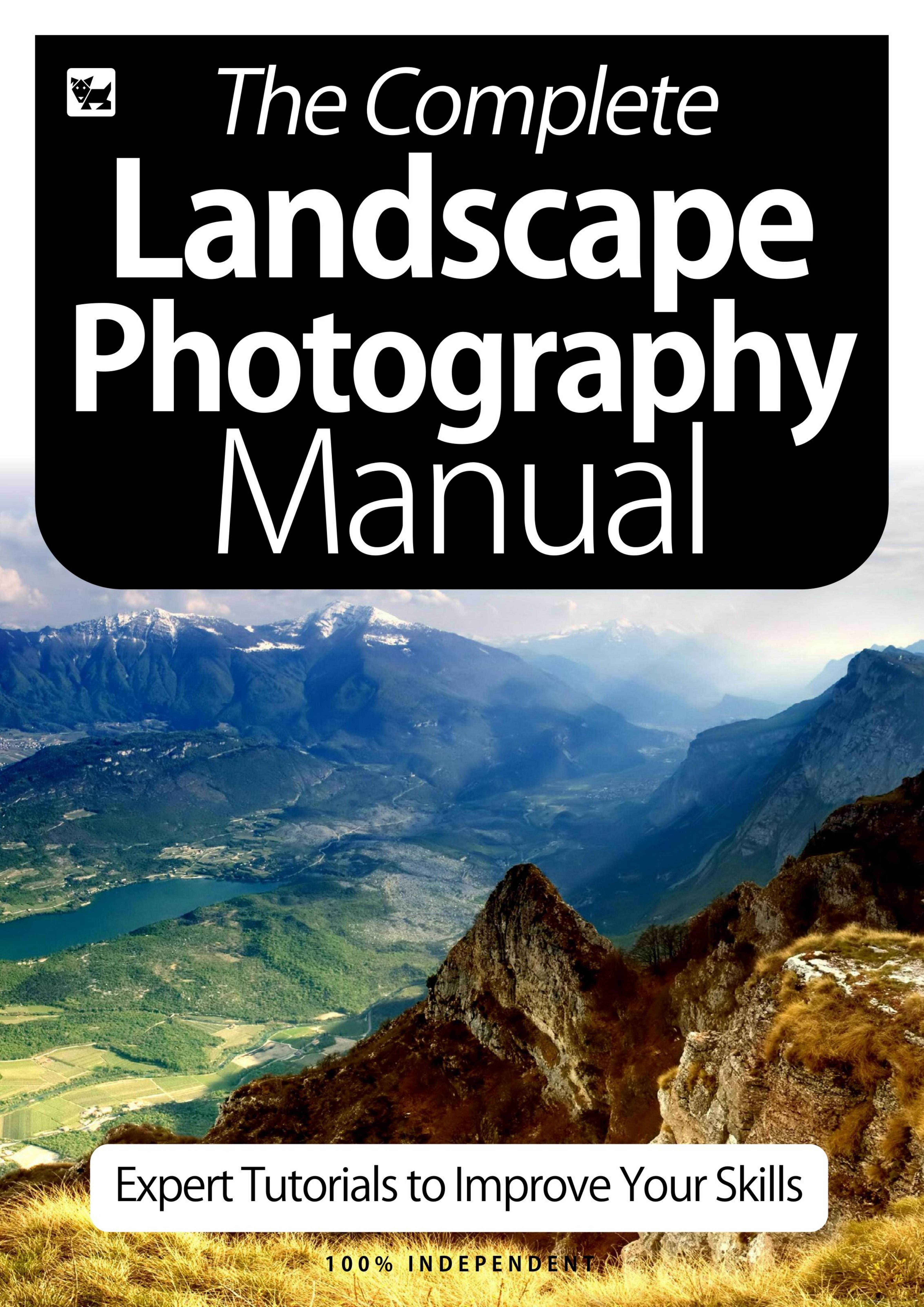 Landscape Photography Complete Manual - July 2020 by Unknow