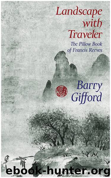 Landscape With Traveler by Barry Gifford