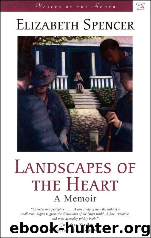 Landscapes of the Heart by Elizabeth Spencer