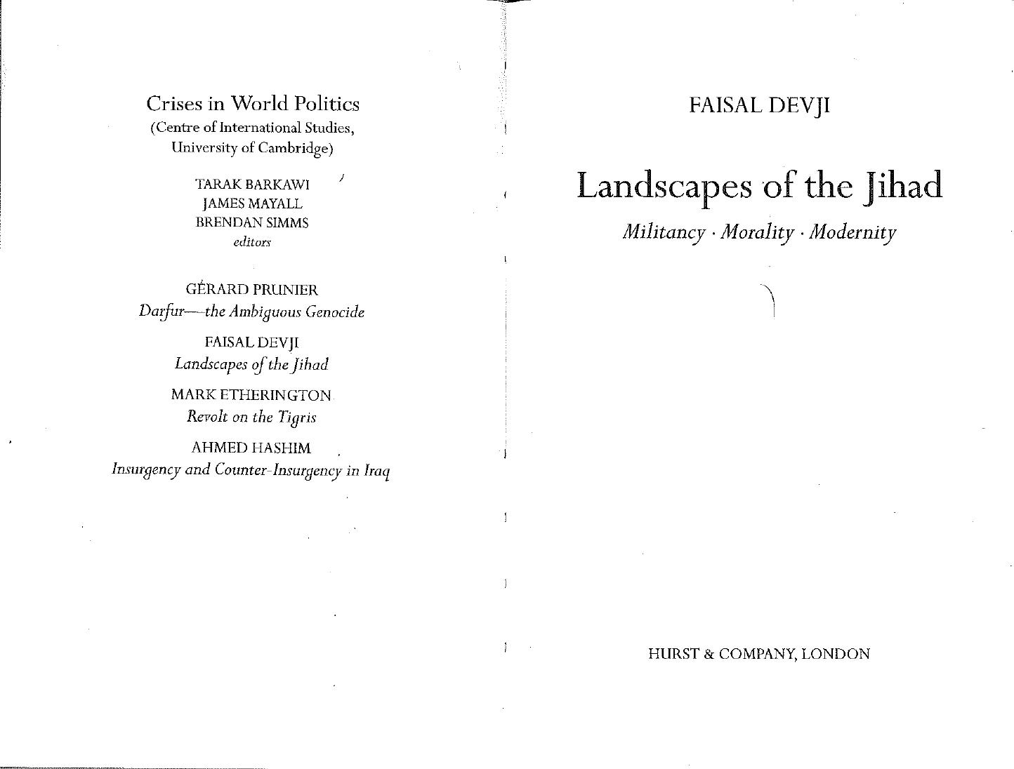 Landscapes of the Jihad: Militancy, Morality, Modernity by Faisal Devji