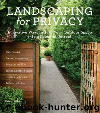 Landscaping for Privacy by Marty Wingate